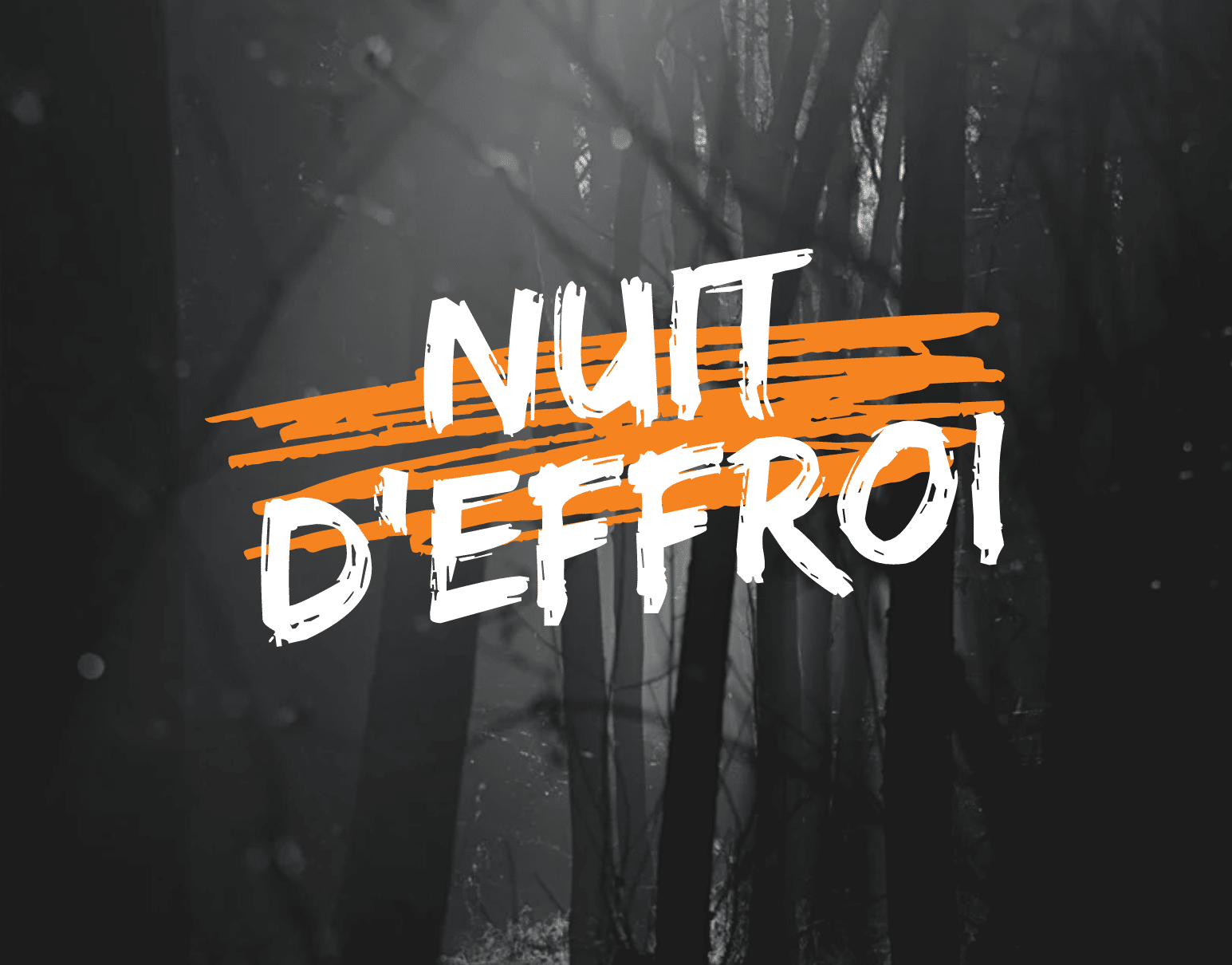 NUIT D'EFFROI